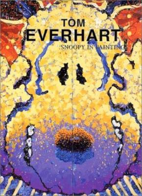 TAKA⭐︎TOM EVERHART　SNOOPY IN PAINTINGS RARE SNOOPY IN PAINTINGS - TOM EVERHART ART BOOK | eBay