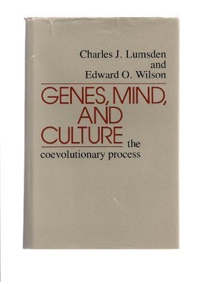 GENES, MIND, AND CULTURE: THE COEVOLUTIONARY PROCESS By Charles J. Lumsden VG