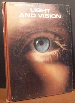 Light and vision, (Life science library)