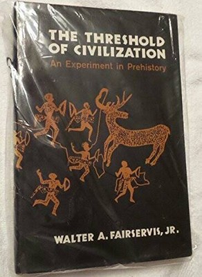 The threshold of civilization: An experiment in prehistory - ACCEPTABLE