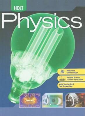 Holt Physics: Student Edition 2009 - Hardcover - GOOD