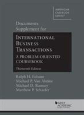 Documents Supplement for International Business Transactions, 13th (American...