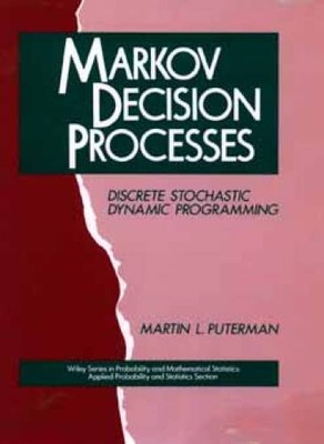 Markov Decision Processes: Discrete Stochastic Dynamic Programming - GOOD