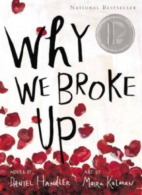 Why We Broke Up - Paperback By Handler, Daniel - VERY GOOD