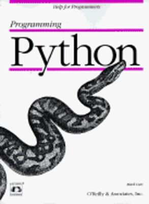 Programming Python: Object-Oriented Scripting by Mark Lutz: Used
