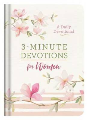 3-Minute Devotions for Women: A Daily Devotional - Hardcover - GOOD