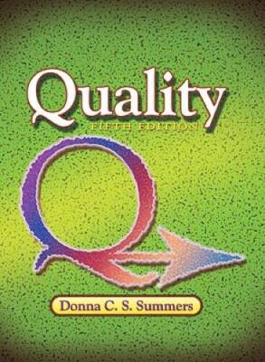 Quality (5th Edition) - Hardcover By Summers, Donna C S - GOOD