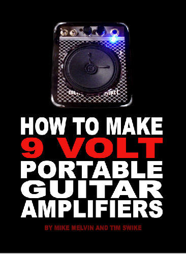Build Your Own Portable Guitar Amplifier Book DIY Kit Project