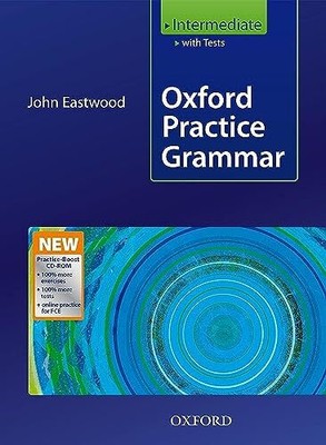 Oxford Practice Grammar Intermediate - Paperback Eastwood, John
