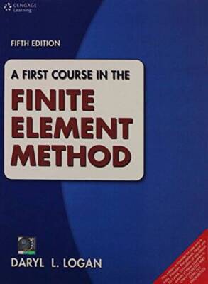 A First Course in the Finite Element Method - Paperback By Daryl L Logan - GOOD