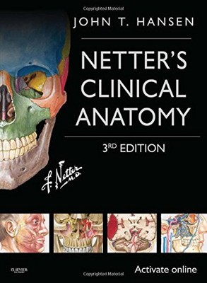 Netter's Clinical Anatomy: with Online Access (Netter Basic Scie