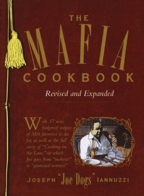 Joseph Iannuzzi The Mafia Cookbook (Paperback) (UK IMPORT)