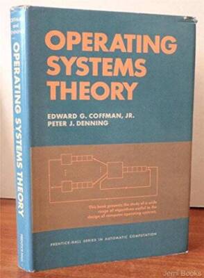 Operating Systems Theory (Prentice-Hall series in automatic computation) - GOOD