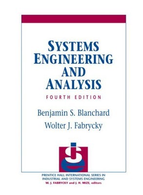 Systems Engineering and Analysis: U..., Fabrycky, Wolte