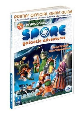 Spore Galactic Adventures: Prima Official Game Guide (Prima Officia - ACCEPTABLE
