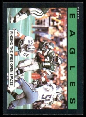 1985 Topps Football #125 Finding The Wide Open Spaces Philadelphia Eagles