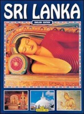 Sri Lanka (Bonechi Tourist Classics) - Paperback By Roman Gunaratna - GOOD
