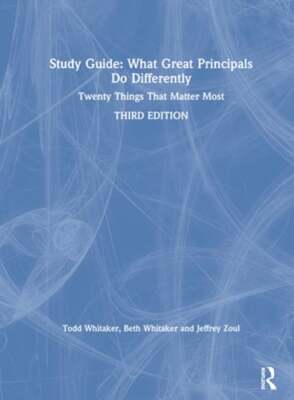 Study Guide: What Great Principals Do Differently: Twenty Things That Matter