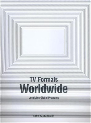 Albert Moran TV Formats Worldwide (Paperback) (UK IMPORT)