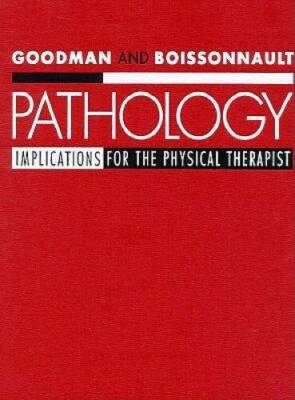 Pathology: Implications for the Physical Therapist - Hardcover - GOOD