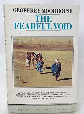 The Fearful Void (Travel Library) by Moorhouse, Geoffrey Paperback / softback