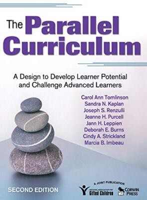 The Parallel Curriculum: A Design to Develop Le, Tomlinson, Kaplan, Renz HB-,