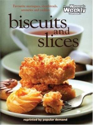 Biscuits and Slices (Australian Womens Weekly) (Australian Women's Weekl - GOOD
