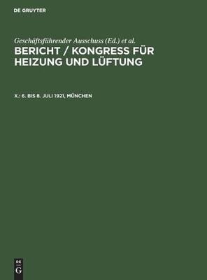 6. Bis 8. Juli 1921, München (Hardback)