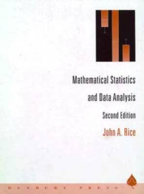 Mathematical Statistics and Data Analysis - Hardcover By Rice, John A. - GOOD
