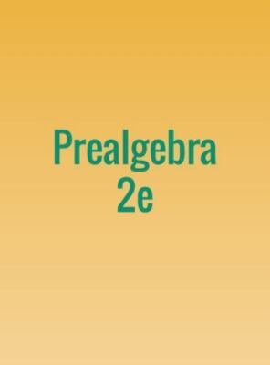 Prealgebra 2e by Marecek, Lynn;anthony-Smith, Maryanne;mathis, Andrea Honeycu...