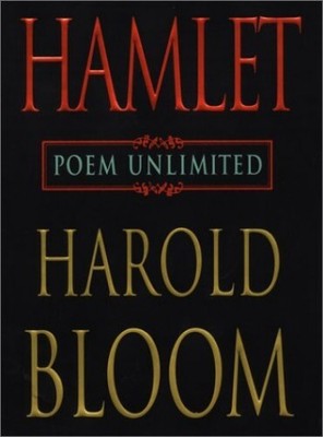 Hamlet: Poem Unlimited, Bloom, Harold