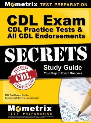 CDL Exam Secrets, Practice Test  All Endorsements Secrets, Study Guide:  - GOOD