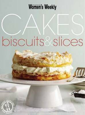Cakes, Biscuits and Slices (Australian Women's Weekly) - Paperback - GOOD