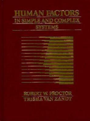 Human Factors in Simple and Complex Systems