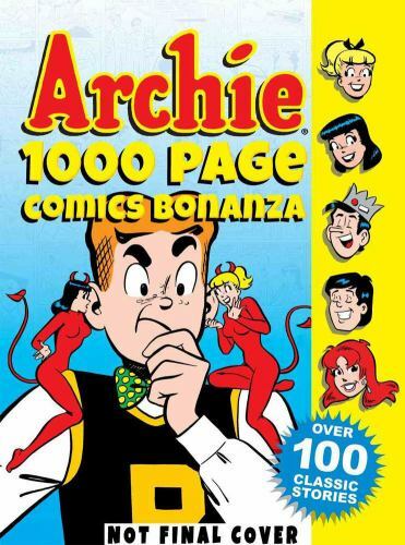 Archie 1000 Page Comics Bonanza by Archie Superstars (2014, Digest Paperback) for sale online | eBay