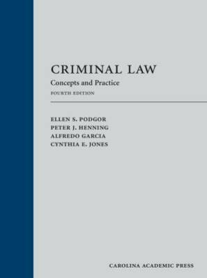 Criminal Law: Concepts and Practice - Hardcover By Ellen S. Podgor - GOOD