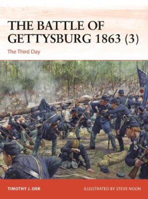Timothy Orr The Battle of Gettysburg 1863 (3) (Paperback) Campaign