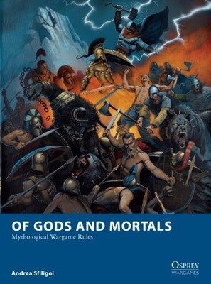 Издательство Osprey Publishing Of Gods and Mortals OSP BP1391