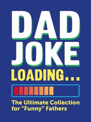 Harry Hilton Dad Joke Loading (Copertina rigida)