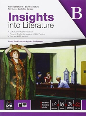 Insights into literature B +eb inglese, antol.e lett. lorenzoni/pellati 88530149