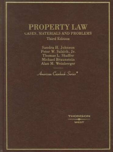 Property Law, Cases, Materials And Problems (american Casebook Series) - Good