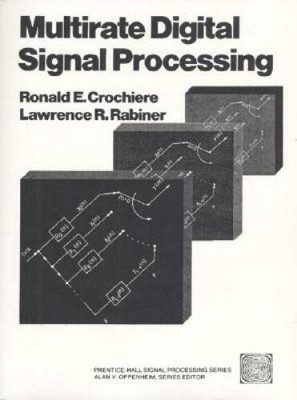 Multirate Digital Signal Processing - Paperback By Crochiere - ACCEPTABLE
