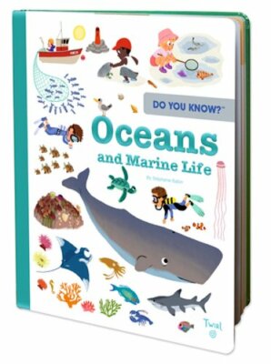 Do You Know?: Oceans and Marine Life by Stéphanie Babin: New