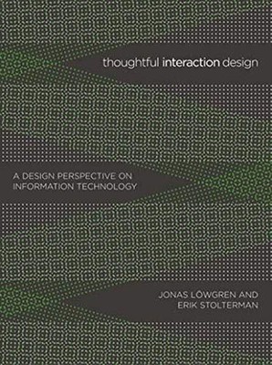 Thoughtful Interaction Design: A De..., Stolterman, Eri