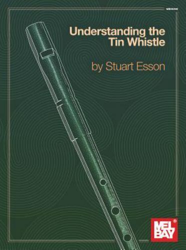 Easy Christmas Favorites for Tin Whistle... book by Grey E Larsen