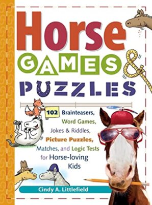 Horse Games and Puzzles for Kids: 10..., Littlefield, C