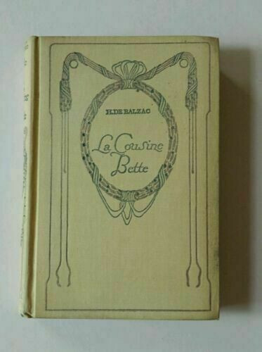 La Cousine Bette - Balzac - Nelson NÂ°284 - Bon Ã©Tat.