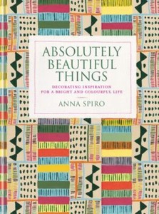 Absolutely Beautiful Things Format: Hardback
