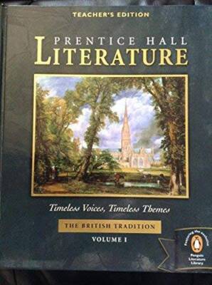 Prentice Hall Timeless Voices Timeless Themes Literature 12Th Grade Briti - GOOD