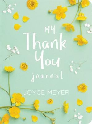 Meyer, J: My Thank You Journal by Joyce Meyer